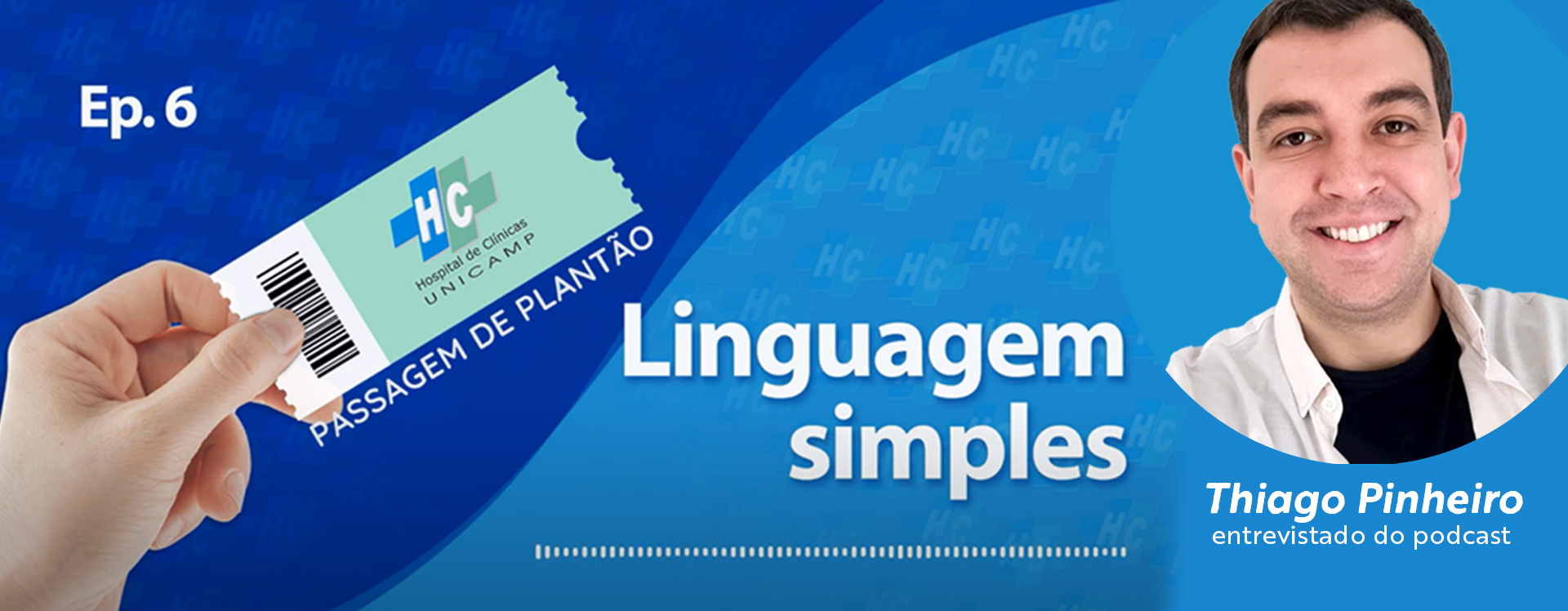 O instrutor da Educorp Thiago Pinheiro, participou da gravação do sexto episódio do podcast Passagem de Plantão aborda a linguagem simples